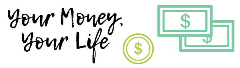 Your Money Your Life - Calhoun County Chamber